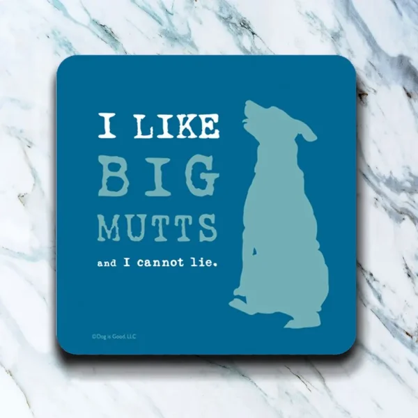 Our coasters are made in the USA from absorbent, neoprene-like material and measure 4" x 4". They are dishwasher safe and reusable (what a deal). Licensed design by Dog is Good®.