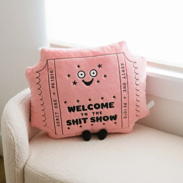 Welcome to the s̶h̶i̶t̶ s̶h̶o̶w̶ my life! This Puffie pillow is perfect for anyone with a chaotic life and a wonderful sense of humor. This pillow-sized plush screams I’m the ringmaster of my own sh*t show, and everyone’s welcome to watch! This oversized plushie’s endearing smile will help remind you that everything’s going to be okay. Prop him up on your couch or in your home office, and let him speak for himself.